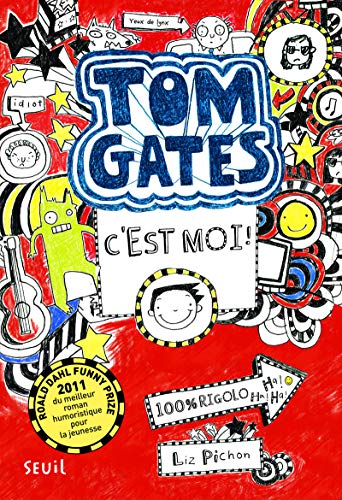 TOM GATES, C'EST MOI !